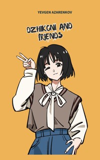 Dzhikoni and Friends - Yevgen Azarenkov - ebook