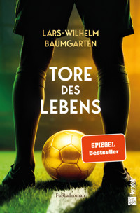 Tore des Lebens - Lars-Wilhelm Baumgarten - ebook