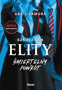 Szkoła dla elity II - Zamora Abril - ebook