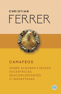 Camafeos - Christian Ferrer - ebook