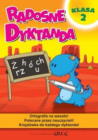 Radosne dyktanda - klasa 2 - Marta Kurdziel - książka