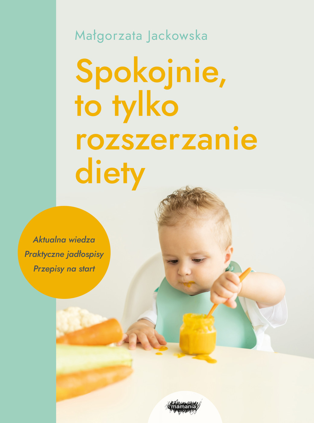 Spokojnie, to tylko rozszerzanie diety