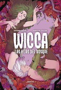 Wicca. Las hijas del bosque - Pablo Moreno Collar - ebook