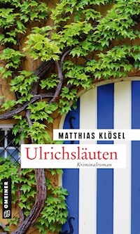 Ulrichsläuten - Matthias Klösel - ebook