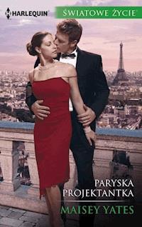 Paryska projektantka - Yates Maisey - ebook