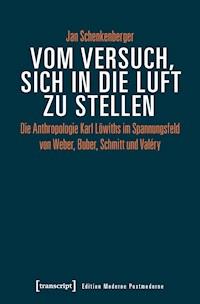 Vom Versuch, sich in die Luft zu stellen - Jan Schenkenberger - ebook