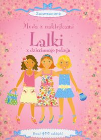 Moda z naklejkami Lalki z dziecinnego pokoju -  - książka