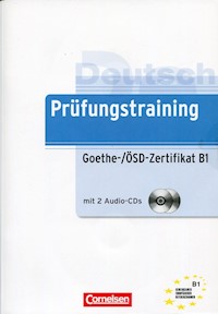 Prufungstraining DaF B1 Goethe-/OSD-Zertifikat Ubungsbuch mit Losungen und CD -  - książka