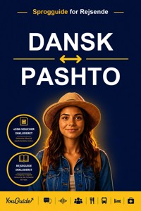 The Language Guide for Travelers - Danish to Pashto - YouGuide - ebook