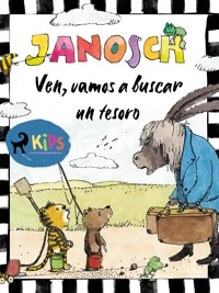 Ven, vamos a buscar un tesoro - Janosch - ebook