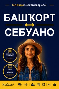 The Language Guide for Travelers - Bashkir to Cebuano - YouGuide - ebook