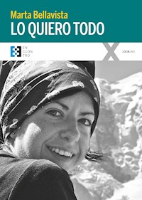 Lo quiero todo - Marta Bellavista - ebook