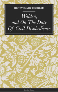 Walden, and On The Duty Of Civil Disobedience - Thoreau Henry David - ebook