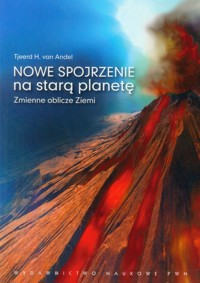 Nowe spojrzenie na starą planetę - Andel Tjeerd H. - książka