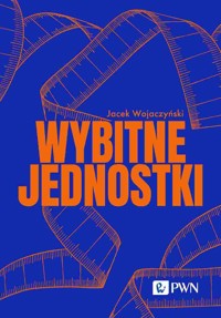 Wybitne jednostki - Jacek Wojaczyński - książka