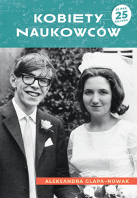 Kobiety naukowców - Glapa-Nowak Aleksandra - ebook + audiobook + książka