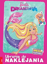 Barbie Dreamtopia Ubrania do naklejania -  - książka