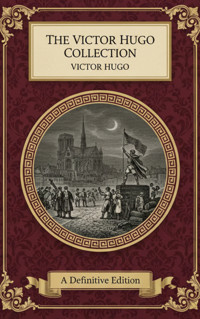 The Victor Hugo Collection - Victor Hugo - ebook