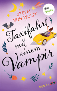Taxifahrt mit einem Vampir - Steffi von Wolff - ebook