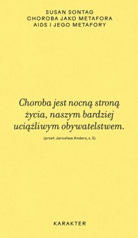 Choroba jako metafora. AIDS i jego metafory - Sontag Susan - ebook + książka