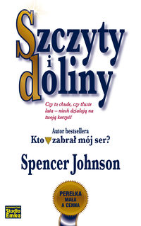 Szczyty i doliny - Spencer Johnson - książka