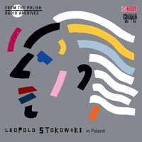 Leopold Stokowski in Poland FROM THE POLISH RADIO ARCHIVES -  - książka