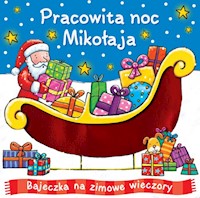 Pracowita noc Mikołaja -  - książka