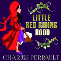 Little Red Riding Hood - Charles Perrault - audiobook