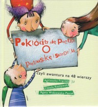 Pokłóciły się poetki o pietruszkę i skarpetki czyli awantura na 48 wierszy - Agnieszka Frączek, Urszula Kozłowska, Agata Widzowska-Pasiak - ebook
