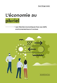 L'économie au pluriel - Beat Bürgenmeier - ebook