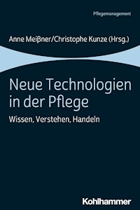 Neue Technologien in der Pflege -  - ebook