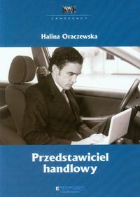 Przedstawiciel handlowy - Oraczewska Halina - książka