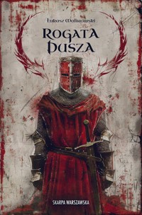 Rogata dusza - Łukasz Malinowski - ebook + książka