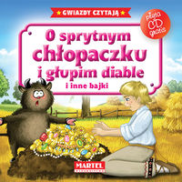 O sprytnym chłopaczku i głupim diable i inne bajki + CD -  - książka