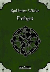 DSA 11: Treibgut - Karl-Heinz Witzko - ebook