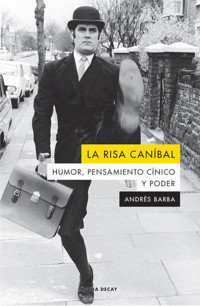 La risa caníbal - Barba Andres - ebook