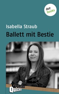 Ballett mit Bestie - Isabella Straub - ebook