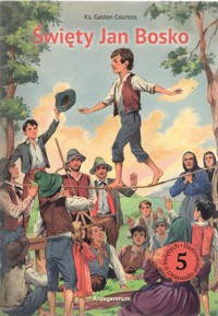 Święty Jan Bosko - Gaston Courtois - książka