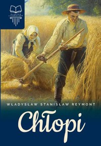 Chłopi - Władysław Reymont - ebook + audiobook + książka