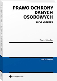 Prawo ochrony danych osobowych - Paweł Fajgielski - książka