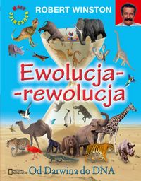 Ewolucja-rewolucja Od Darwina do DNA - Winston Robert - książka
