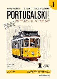 Portugalski w tłumaczeniach Praktyczny kurs językowy Gramatyka 1 - Dębowiak Przemysław - książka