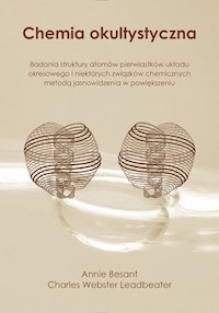 Chemia okultystyczna - Besant Annie, Leadbeater Charles Webster - książka