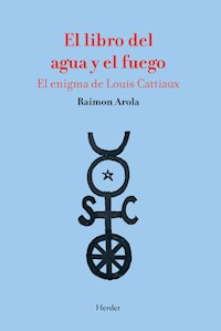 El libro del agua y el fuego - Raimon Arola - ebook