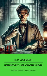 Herbert West - H. P. Lovecraft - ebook