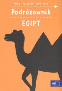 Podróżownik. Egipt - Anna Kobus, Krzysztof Kobus - książka