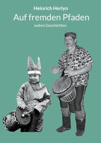 Auf fremden Pfaden - Heinrich Herlyn - ebook