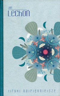 Liryki najpiękniejsze - Jan Lechoń - książka