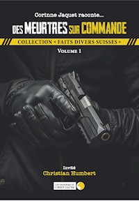 Des Meurtres sur commande - Corinne Jaquet - ebook