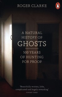 A Natural History of Ghosts - Clarke Roger - książka